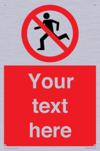 Custom No Running Sign